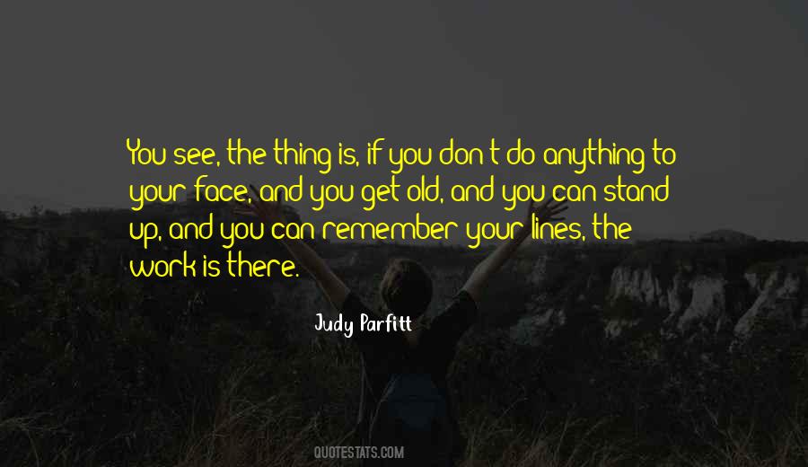Judy Parfitt Quotes #567568