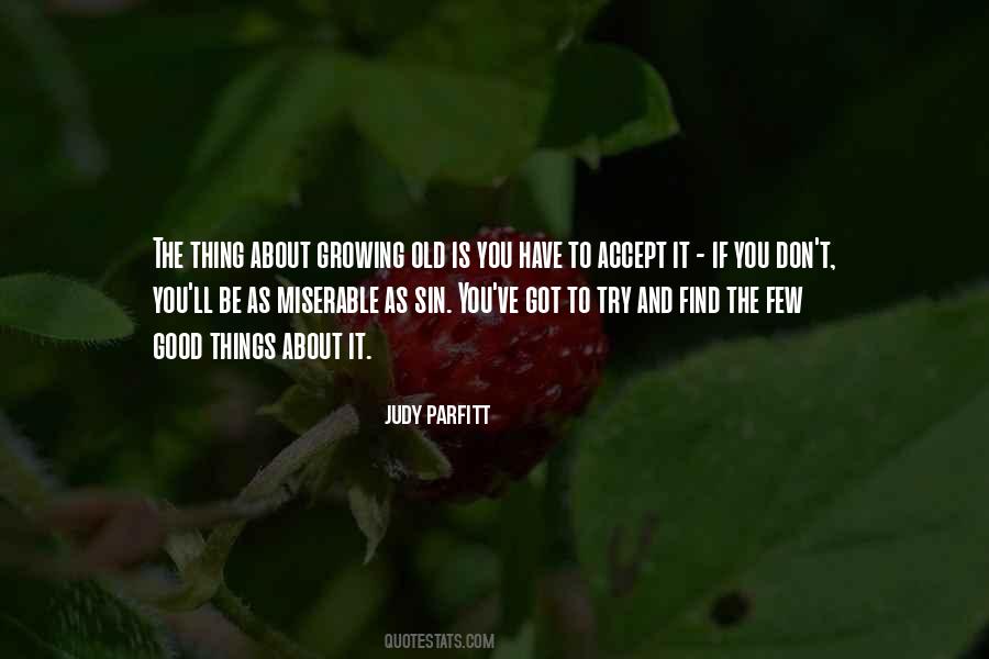 Judy Parfitt Quotes #881835