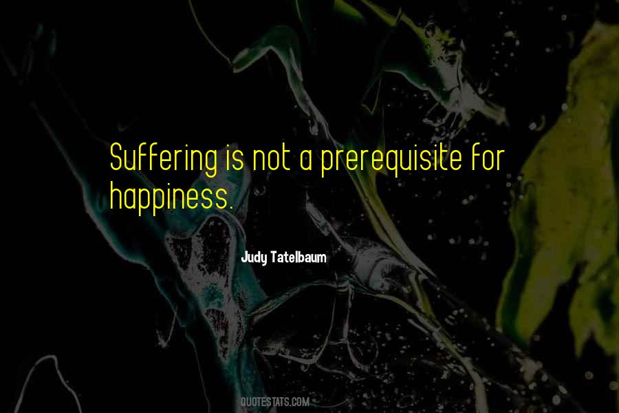 Judy Tatelbaum Quotes #1048732