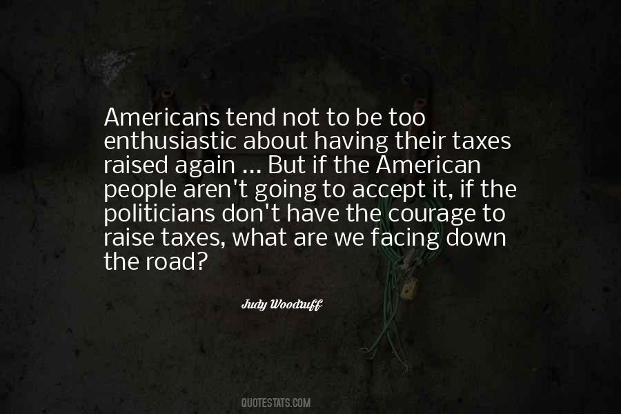 Judy Woodruff Quotes #1518917