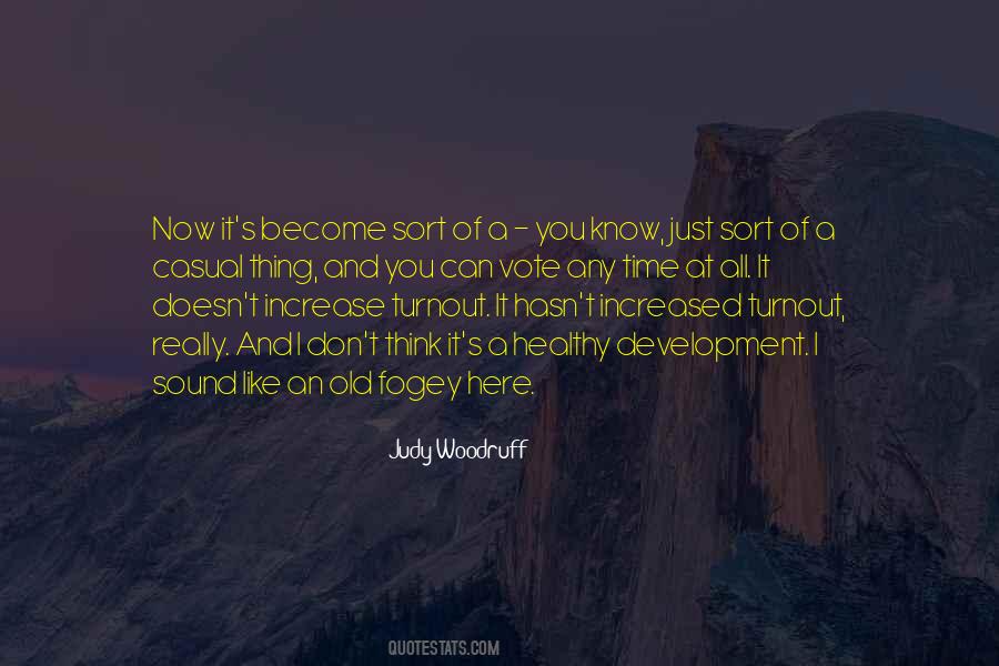 Judy Woodruff Quotes #641234