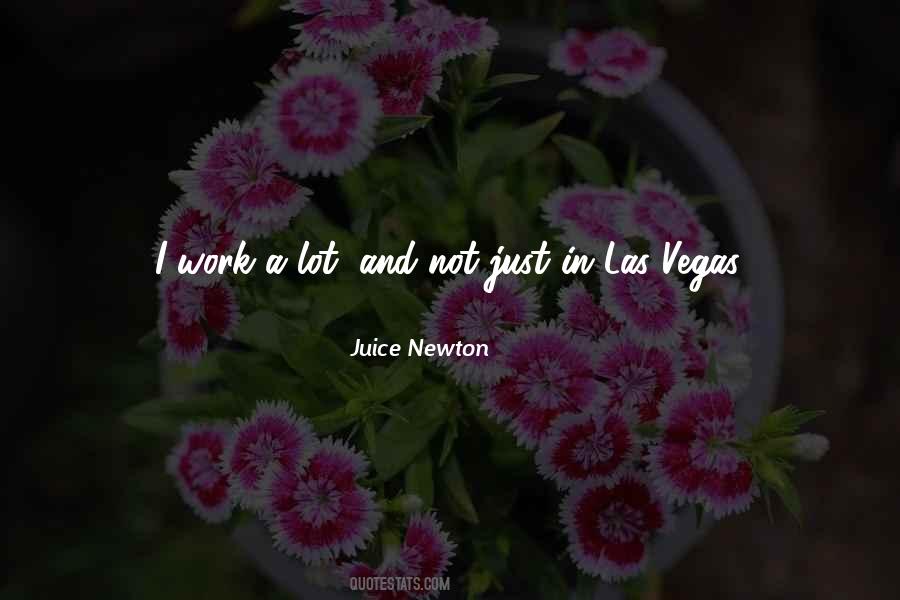 Juice Newton Quotes #594314