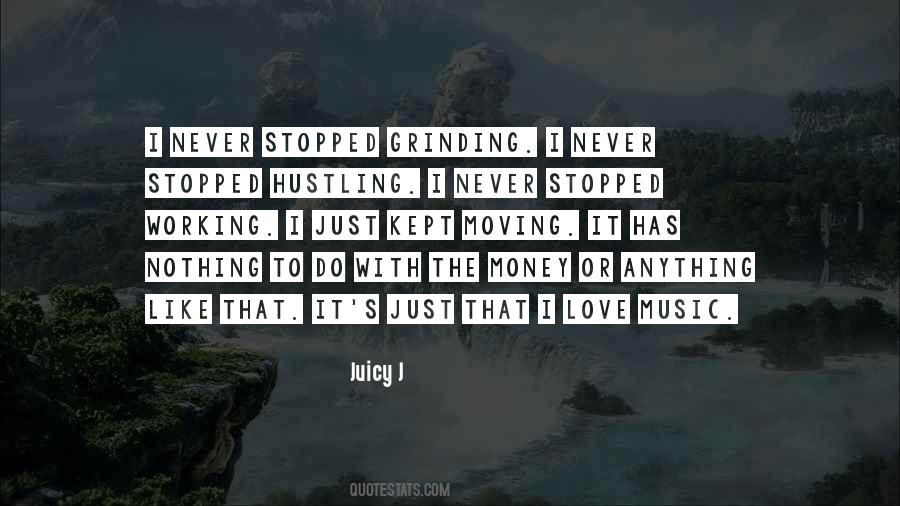 Juicy J Quotes #842297