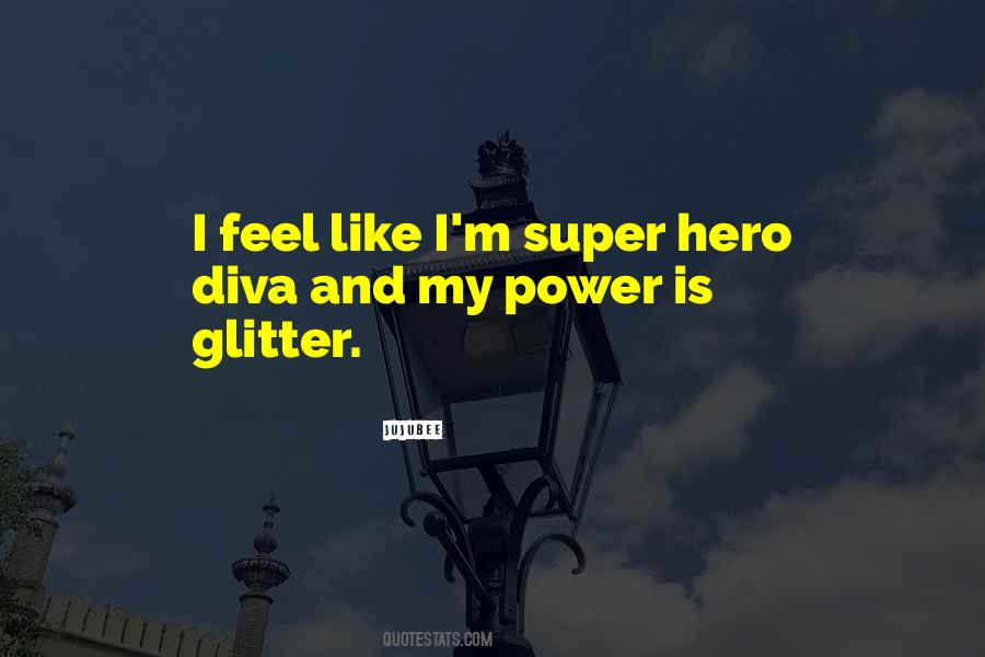 Jujubee Quotes #1068511 Jujubee Quotes #1068511