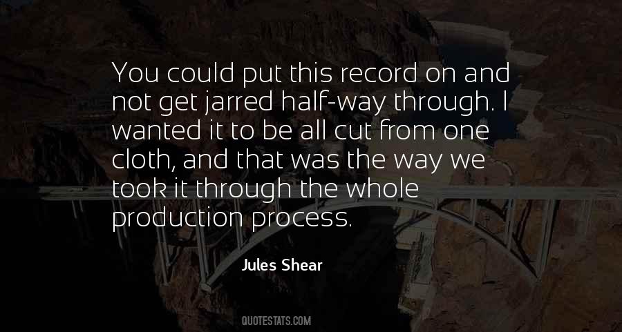 Jules Shear Quotes #501980