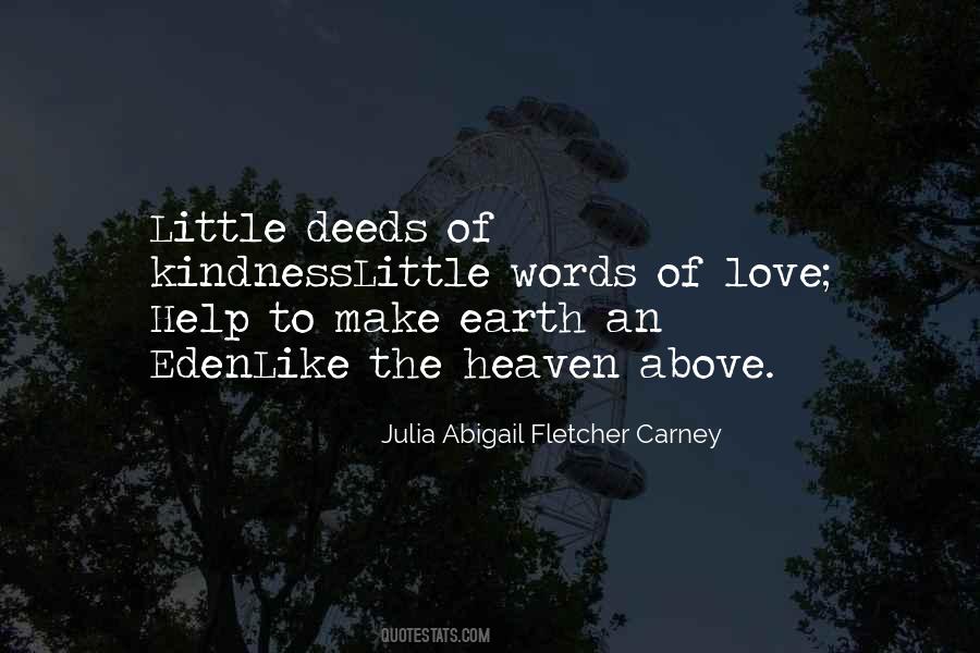 Julia Abigail Fletcher Carney Quotes #973809