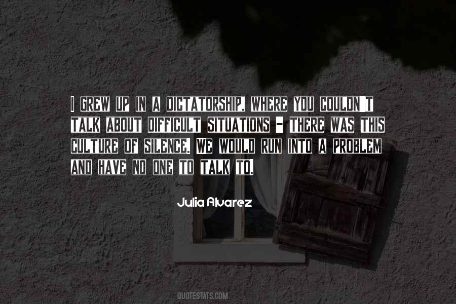 Julia Alvarez Quotes #1112524