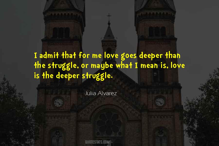 Julia Alvarez Quotes #354909
