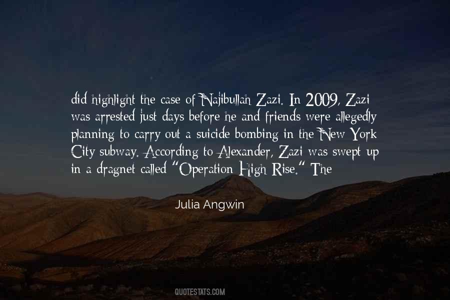 Julia Angwin Quotes #273814