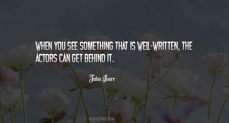 Julia Barr Quotes #1041979