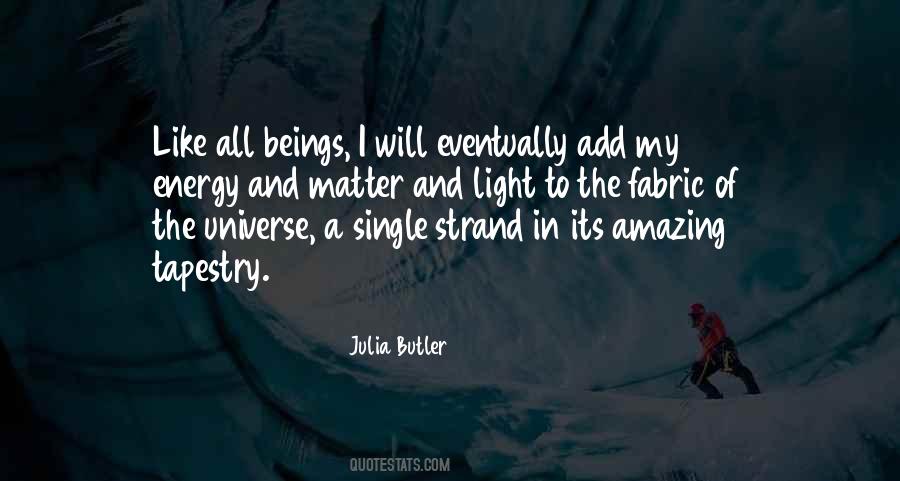 Julia Butler Quotes #668719 Julia Butler Quotes #668719