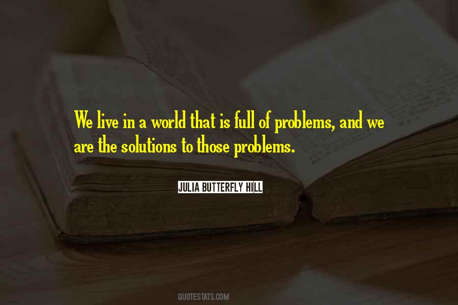 Julia Butterfly Hill Quotes #1100703