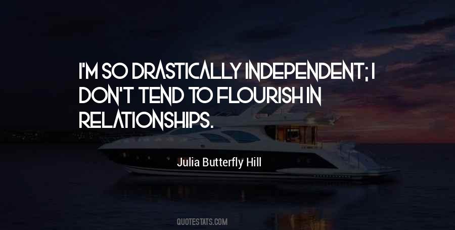 Julia Butterfly Hill Quotes #148776