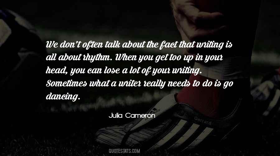 Julia Cameron Quotes #1217952