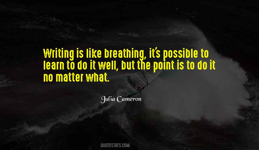 Julia Cameron Quotes #170885