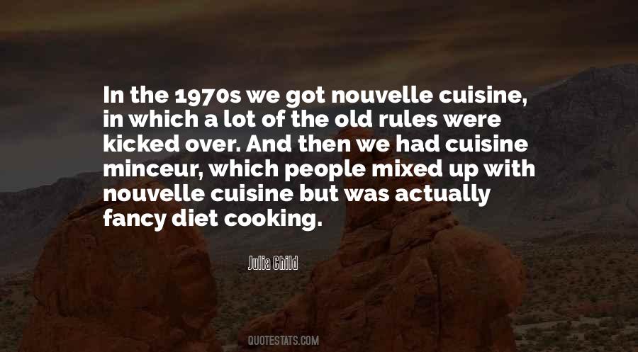 Julia Child Quotes #1420365