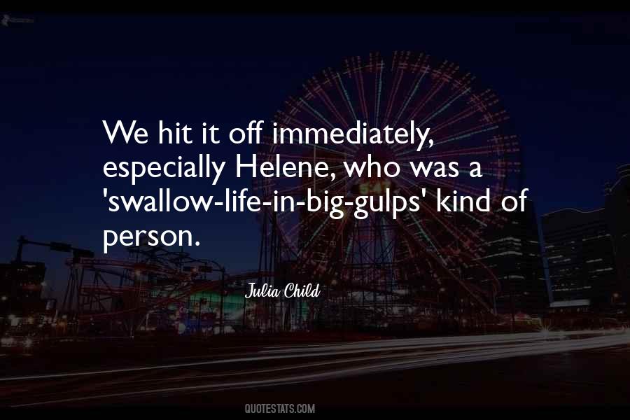 Julia Child Quotes #1544467