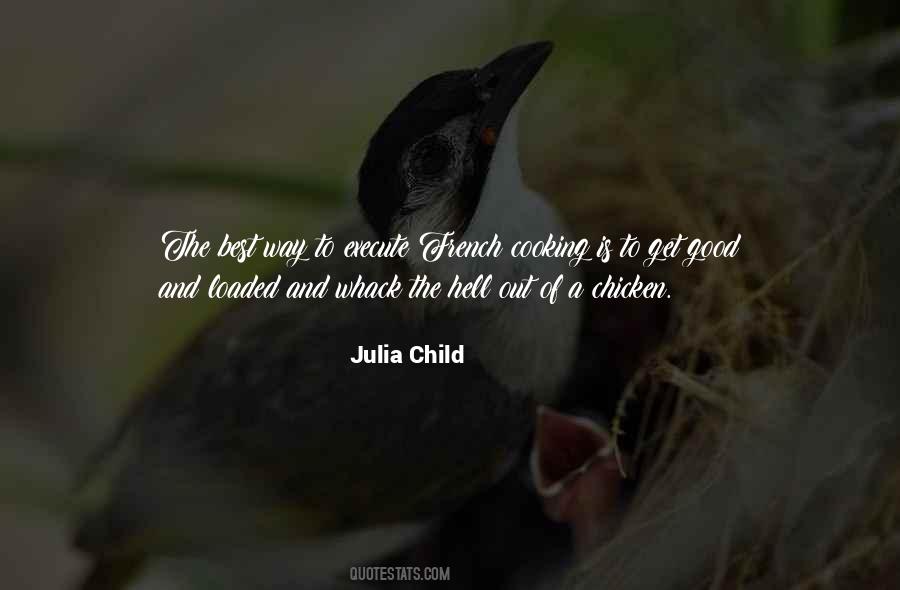 Julia Child Quotes #1818335