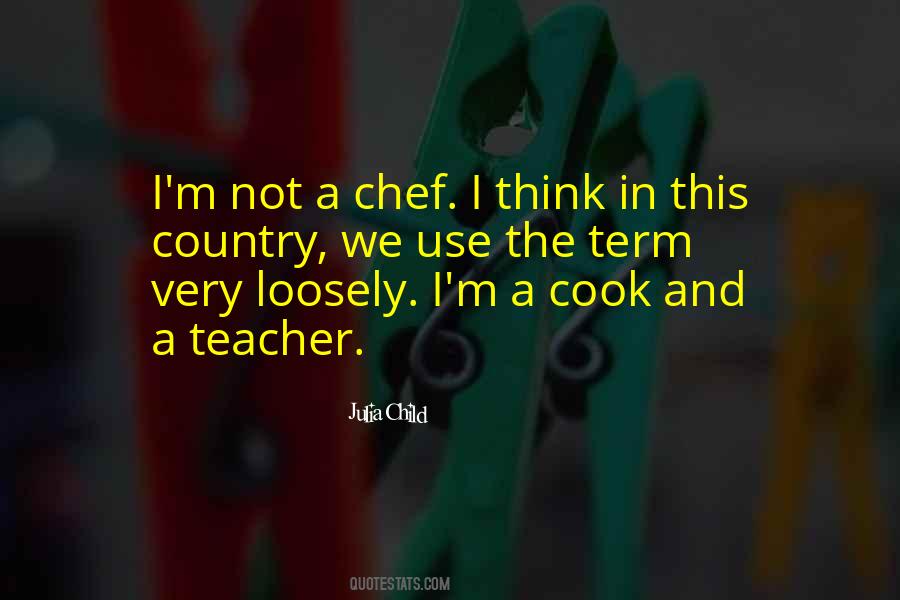 Julia Child Quotes #534698