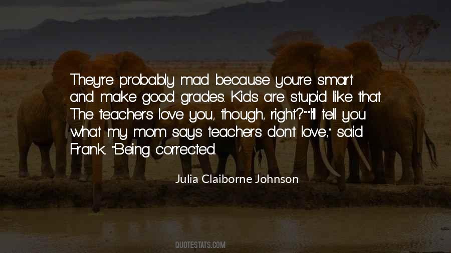 Julia Claiborne Johnson Quotes #1325404