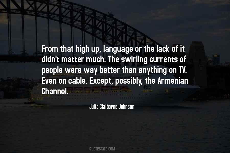 Julia Claiborne Johnson Quotes #730954