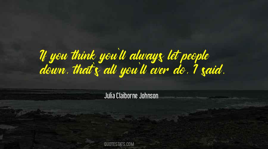 Julia Claiborne Johnson Quotes #952799