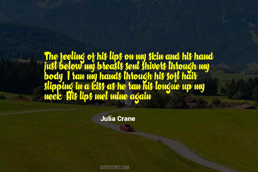 Julia Crane Quotes #644620