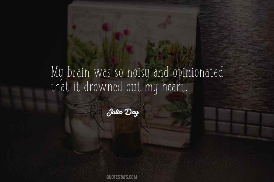 Julia Day Quotes #920294