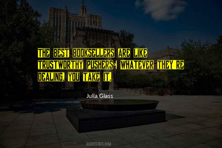 Julia Glass Quotes #1258049