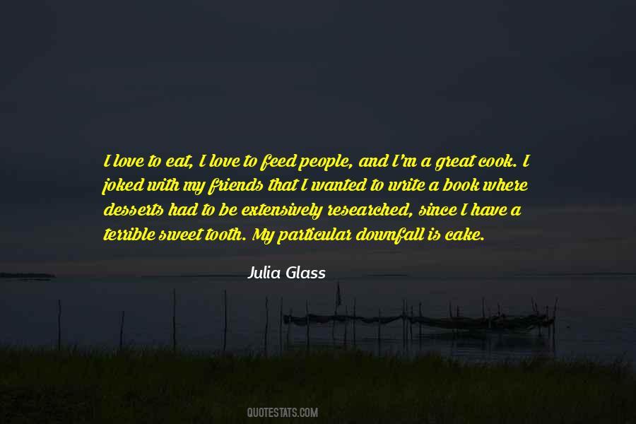 Julia Glass Quotes #222089