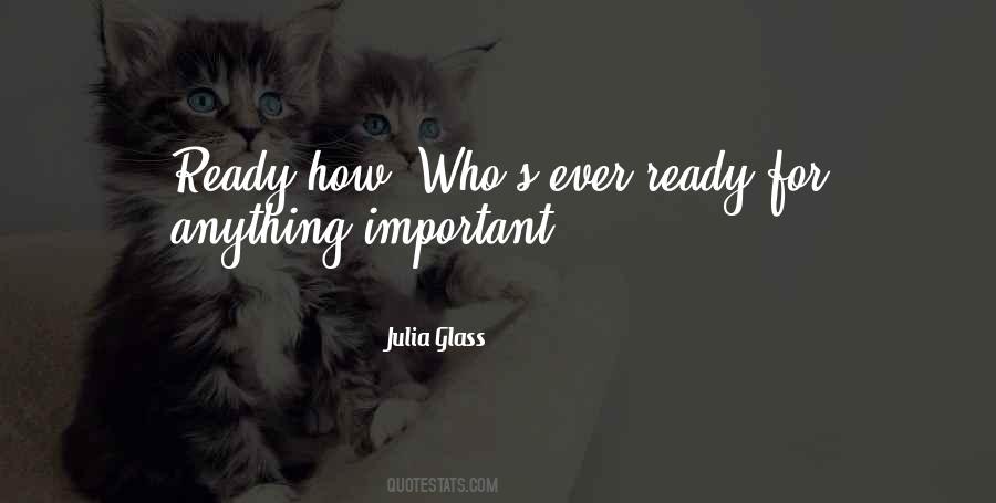 Julia Glass Quotes #325168