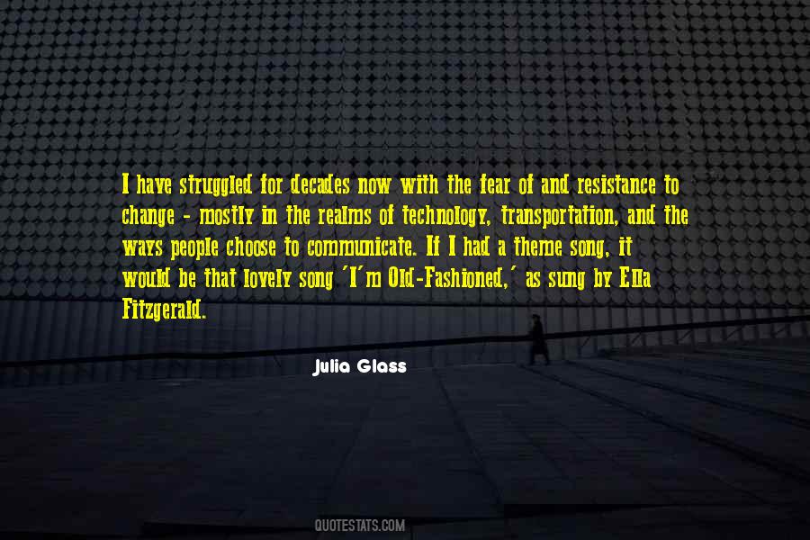 Julia Glass Quotes #904503