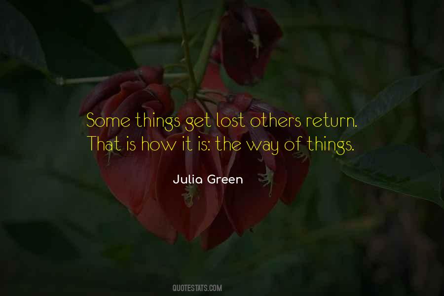 Julia Green Quotes #460449