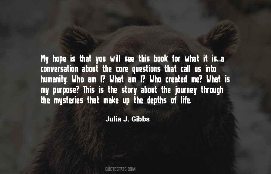 Julia J. Gibbs Quotes #167557