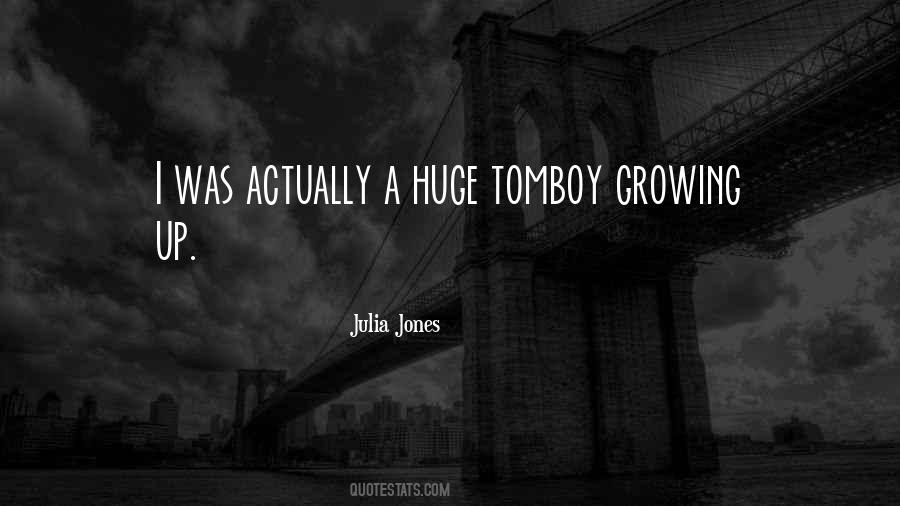 Julia Jones Quotes #69696