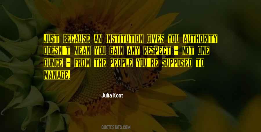Julia Kent Quotes #1241778