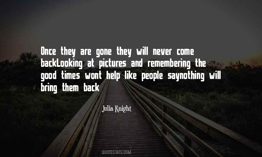 Julia Knight Quotes #1507447 Julia Knight Quotes #1507447