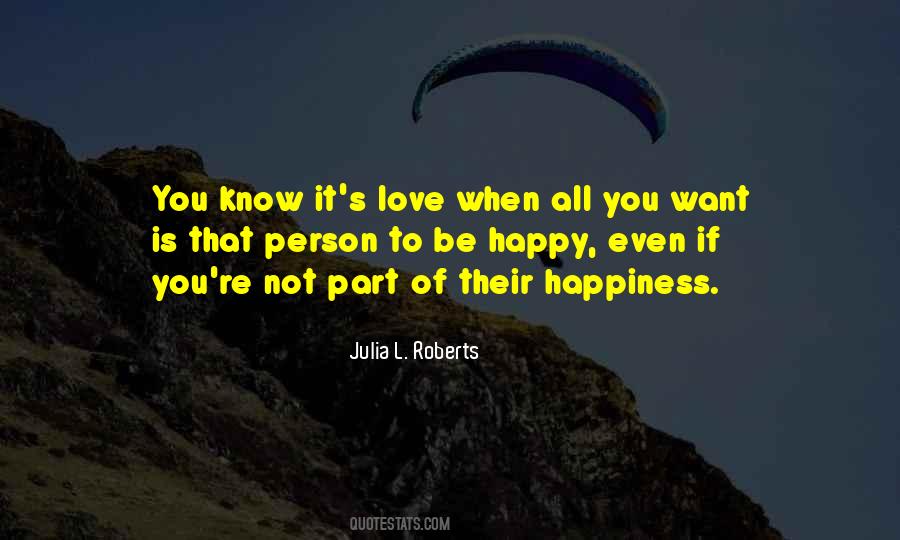 Julia L. Roberts Quotes #444022
