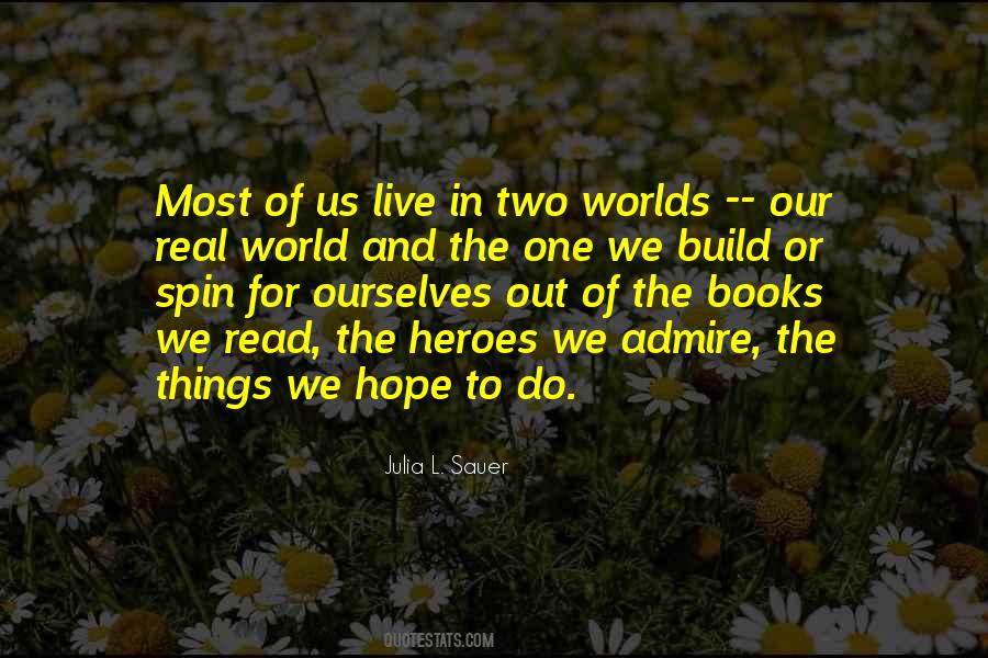 Julia L. Sauer Quotes #965179 Julia L. Sauer Quotes #965179