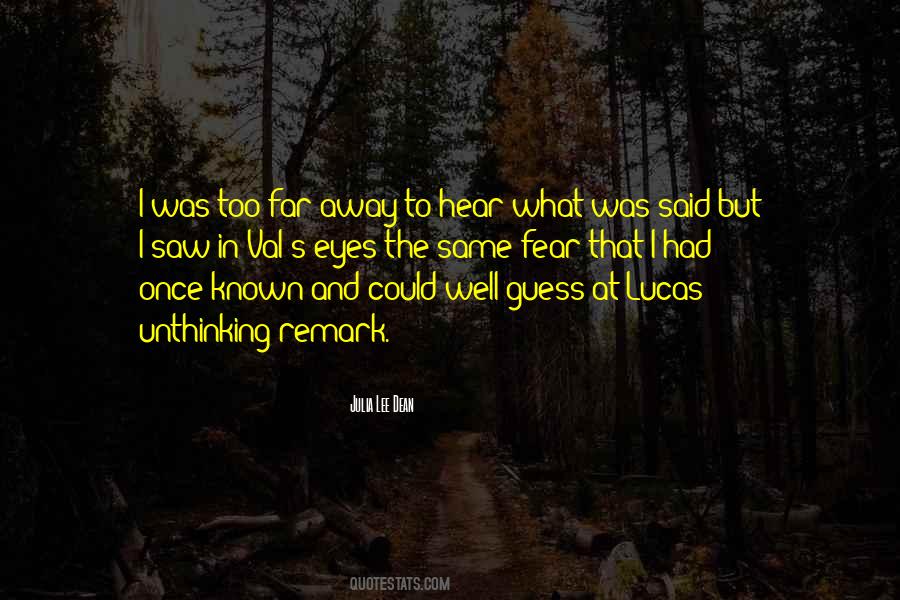 Julia Lee Dean Quotes #1133018