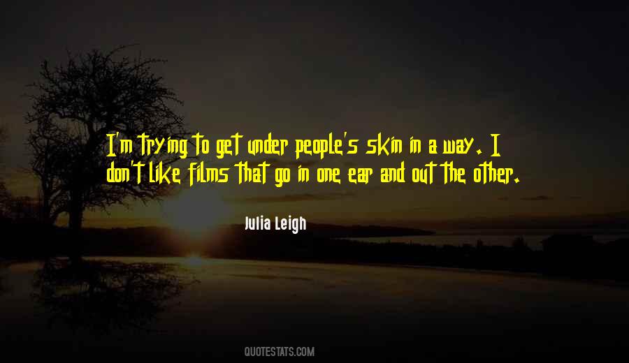 Julia Leigh Quotes #1144459