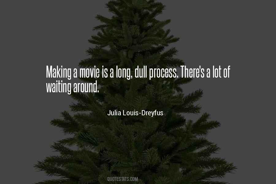 Julia Louis-Dreyfus Quotes #2159