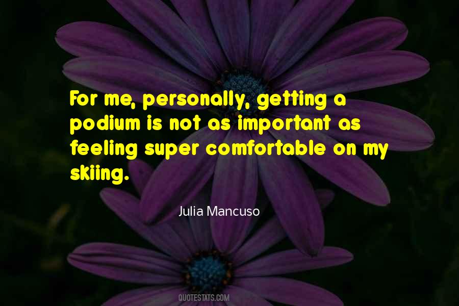 Julia Mancuso Quotes #1121228