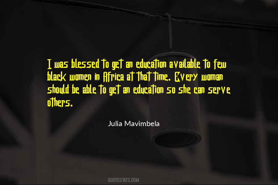 Julia Mavimbela Quotes #1223938