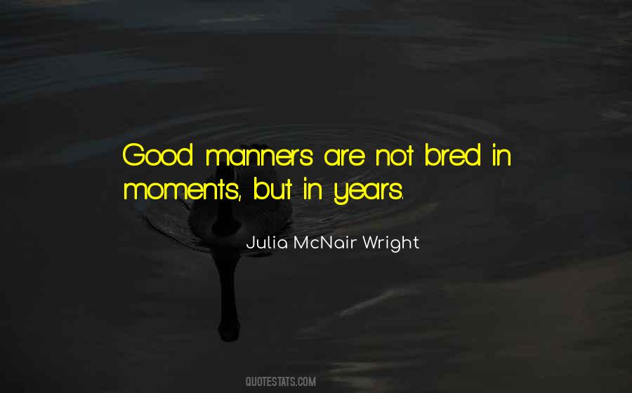 Julia McNair Wright Quotes #214308