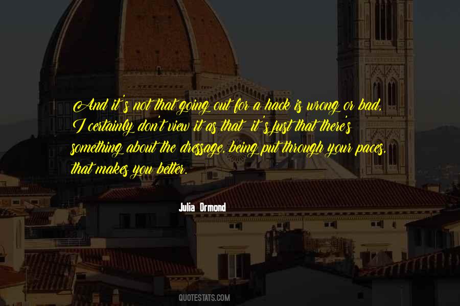 Julia Ormond Quotes #197546