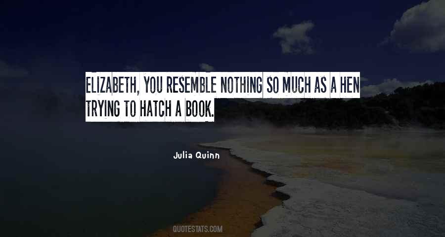 Julia Quinn Quotes #1393183