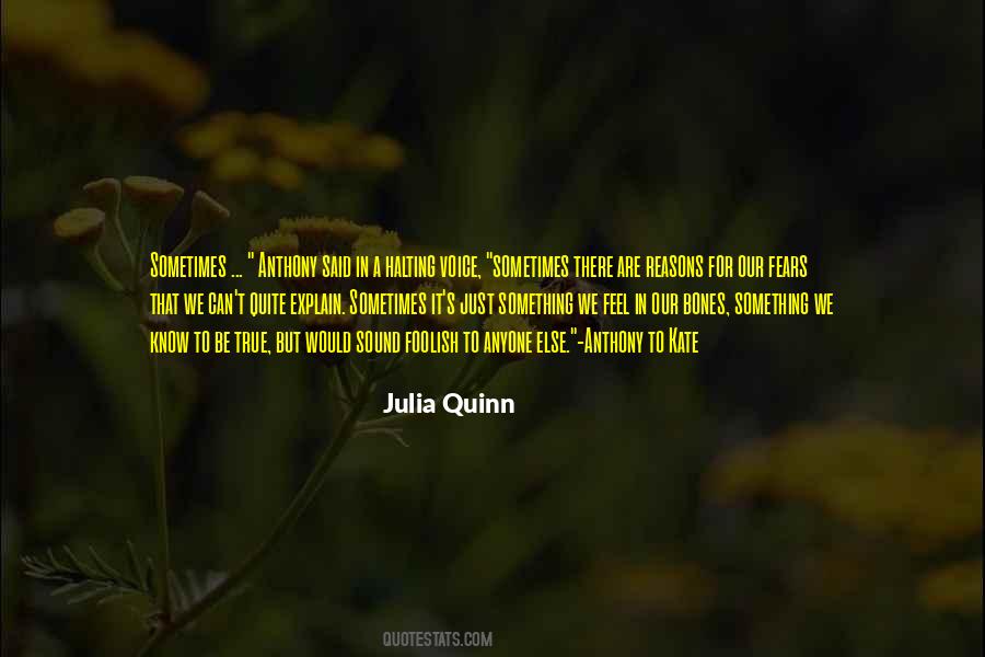 Julia Quinn Quotes #1502288