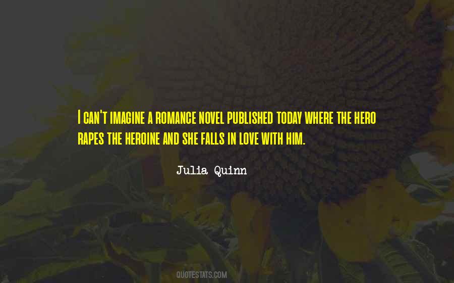 Julia Quinn Quotes #1528348