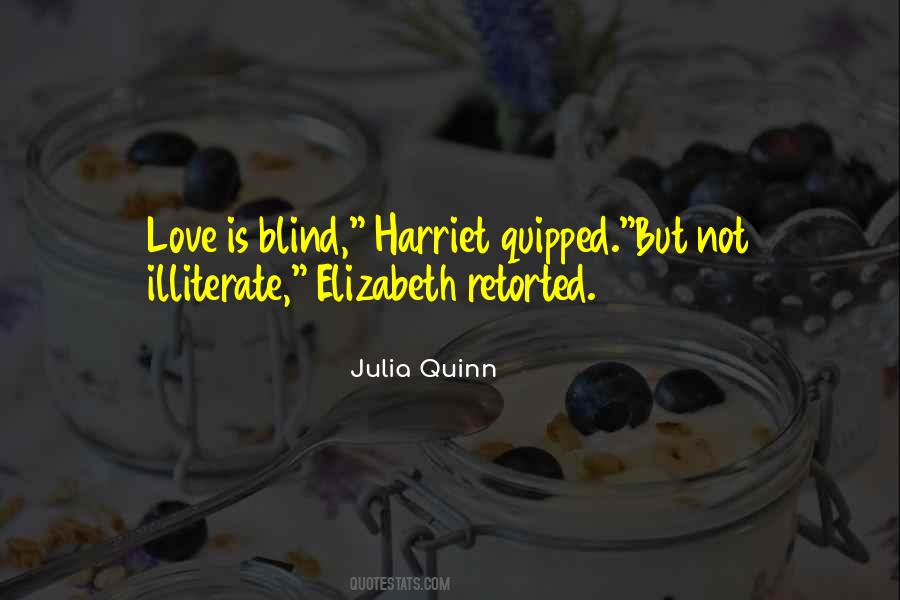 Julia Quinn Quotes #1530920